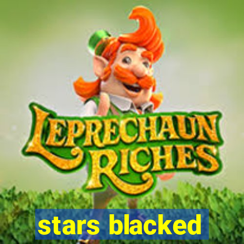 stars blacked